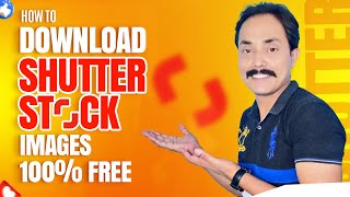 How To Download Shutter stock images 100  Free [upl. by Clie991]