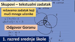 Skupovi tekstualni zadaci  odgovor Goranu  matematika za 1 razred srednje škole [upl. by Kristie]