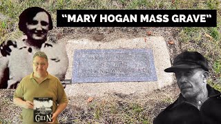 quotEd Geinquot Mary Hogan Mass Grave Reveled For The First Time [upl. by Annaj]