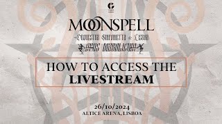 MOONSPELL  OPUS DIABOLICUM  ACESSING THE LIVE STREAM [upl. by Ennael86]