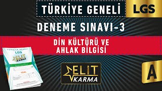 ELÄ°T KARMA YAYINLARI TÃœRKÄ°YE GENELÄ° DENEME SINAVI 3  LGS SÃ–ZEL DÄ°N KÃœLTÃœRÃœ VE AHLAK BÄ°LGÄ°SÄ° [upl. by Lancelot]