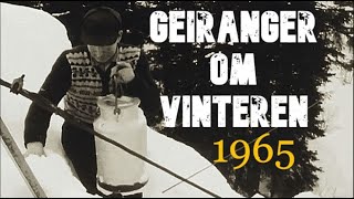 Geiranger om vinteren  1965 Innestengde og åleine [upl. by Oaks747]