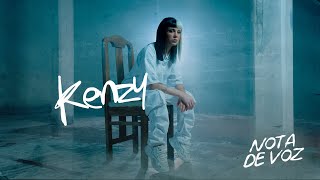 Kenzy  Nota De Voz Video Oficial [upl. by Eyllek]