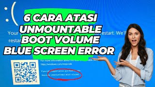 6 Cara Mengatasi Unmountable Boot Volume Blue Screen Error [upl. by Hendrika]