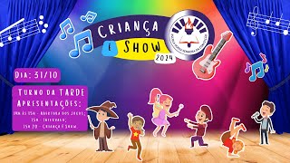 Criança é Show 2024  Tarde [upl. by Sidalg]