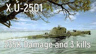 World of Warships  U2501 235K damage and 3 kills [upl. by Spracklen]