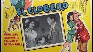 EL GLOBERO 1961 [upl. by Orlene]