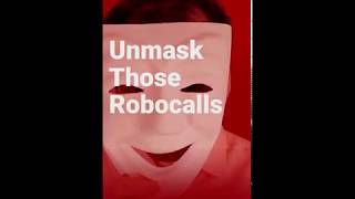 CallApp Unmask Those Robocalls [upl. by Carey]