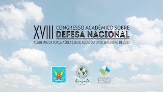 Academia da Força Aérea  Congresso Acadêmico sobre Defesa Nacional 2023 [upl. by Darmit]