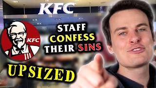 KFC Workers Confess Their Sins UPSIZED [upl. by Ranee]