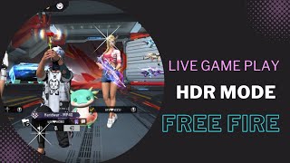 HDR MODE is live free fire rank game play ❤ [upl. by Paris]