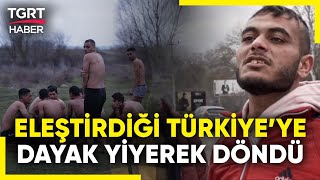 Türkiyeyi Eleştirerek Giden Suriyeli Genç Dayak Yiyince Geri Döndü  TGRT Haber [upl. by Rozina]