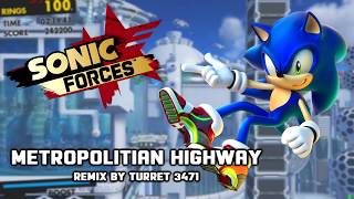 Sonic Forces  Metropolitian Highway Remix [upl. by Olsson]