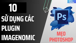 Sử dụng các Plugin Imagenomic trong Photoshop [upl. by Areem]