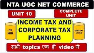 Unit 10  Incometax amp Corporate Tax Planning  Nta Ugc Net CommerceManagement  Pdf Notes  Hindi [upl. by Nagey533]