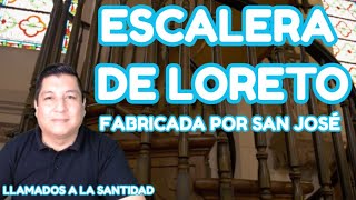 LA ESCALERA QUE SAN JOSÉ CONTRUYÓ Escalera de Loreto [upl. by Hamner]