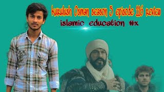 Establishment osman season 5 episode 116 review in hindi Urdu review islamic education x [upl. by Danaher]