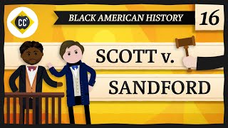 The Dred Scott Decision Crash Course Black American History 16 [upl. by Euqinue644]