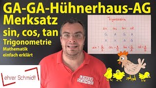 GA GA Hühnerhaus AG  Trigonometrie  sin cos tan cot  Lehrerschmidt  einfach erklärt [upl. by Atterrol]