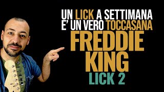 Lick 2 Freddie King  Pentatonica Maggiore e Minore sul Blues  Chitarra Lab [upl. by Ytrebil]