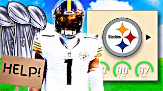 I Rebuild the Pittsburgh Steelers with JUSTIN FIELDS [upl. by Aicilanna]