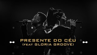 Thiaguinho e Gloria Groove  Presente do Céu Infinito Vol 2 Vídeo Oficial [upl. by Labanna]