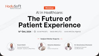 Webinar AI in Healthcare The Future of Patient Experience [upl. by Oigres]