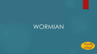 Wormian Meaning [upl. by Avla]