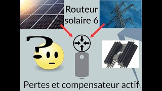 Routeur solaire 6  Pertes et compensateur actif [upl. by Terry]