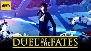 The Original Star Wars Episode 9 Duel Of The Fates [upl. by Wilkison]