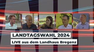 Landtagswahl Vorarlberg 2024  Live aus dem Landhaus Bregenz [upl. by Lirret625]