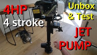 Testing a 4HP 4 Stroke Jet Pump Outboard Motor [upl. by Akisej37]