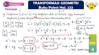 UJI KOMPETENSI NO 13 DILATASI LUAS LINGKARAN TRANSFORMASI GEOMETRI MATEMATIKA SMA KELAS 11 KURIKULUM [upl. by Cornie]