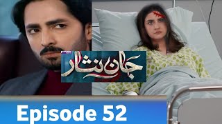 Dua ka accident ho gai Episode 52  Janisar Episode 52 today episode livejanisar episode 52 review [upl. by Murtha]