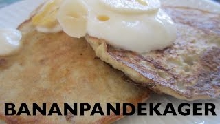 Brunch bananpandekager med havregryn  Opskrift  39 [upl. by Nerrol]