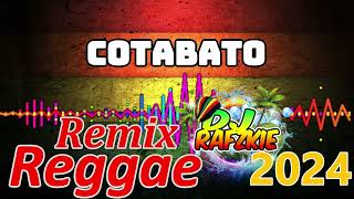 COTABATO  ASIN  Reggae  Ft Dj Rafzkie 2024 Remix [upl. by Punke]