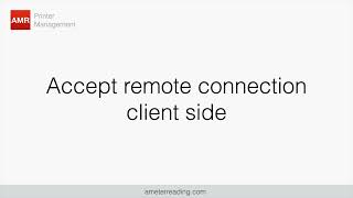 Accept remote connection from client side with AMR Support VPN [upl. by Lathe]