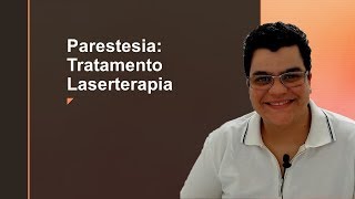 Parestesia tratamento laserterapia  Dra Bianca Rosa [upl. by Heddi]