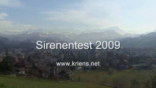 Sirenentest 2009 in Kriens MSL6 [upl. by Saleme]