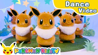 One Eevee  Pokémon Song  Original Kids Song  Pokémon Kids TV [upl. by Nnylahs]