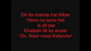 Mast Kalander with lyrics [upl. by Nevla]