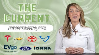 The Current  Weekly EV News Ep31 Oct 6 2024 [upl. by Tate821]