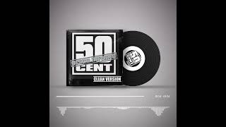 50 Cent  quotDisco Infernoquot Original Clean Radio Version [upl. by Aramak]