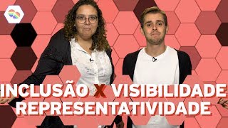 Visibilidade Representatividade e Inclusão  Guia Básico 5  Canal das Bee [upl. by Ranie]