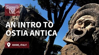 Ostia Antica Chapter 1 An Introduction and Overview  Ancient Rome Live [upl. by Nievelt]