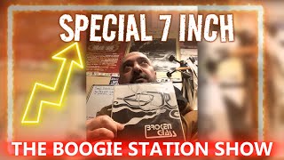 BOOGIE STATION SPECIAL 7INCH BOOGIE amp SOUL [upl. by Paige]