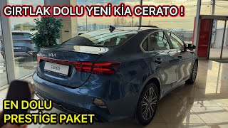 EN DOLU YENİ KİA CERATO PRESTİGE ARTIK TÜRKİYEDE   16 128HP ATMOSFERİK  DETAYLI İNCELEME [upl. by Grekin]