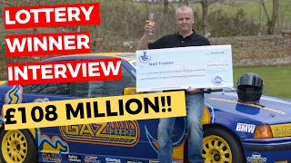 I Won Over £100 MILLION From the Lottery Interview with Neil Trotter Must Watch [upl. by Rudolf]