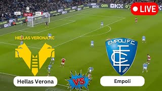 Hellas Verona vs Empoli  Italian Serie A  Today Football live match 2024 [upl. by Pastelki]