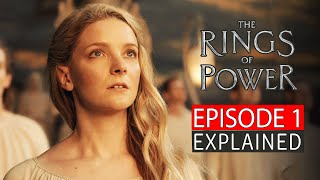 The Rings Of Power Episode 1 ExplainedRecap [upl. by Nikkie]